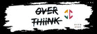 Overthiink